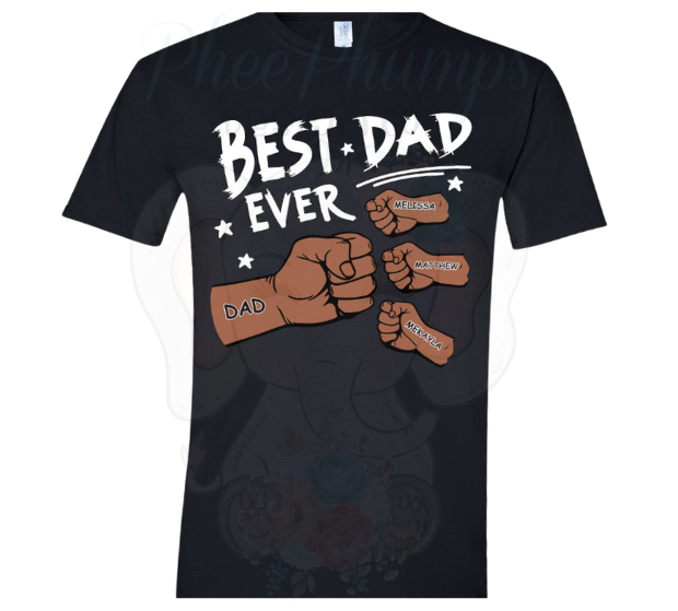 Best Dad Ever Fist Pump